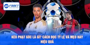 Kèo Phạt Góc Là Gì? Cách Đọc Tỷ Lệ Và Mẹo Hay Hiệu Quả