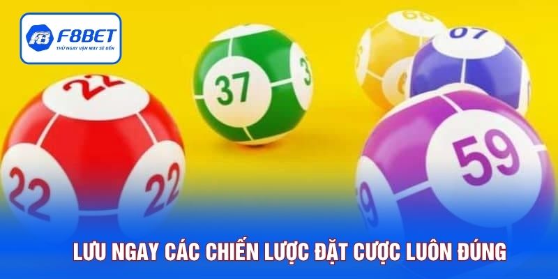 Lưu ngay các chiến lược đặt cược luôn đúng 