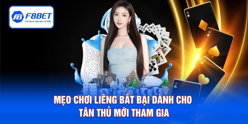 Mẹo Chơi Liêng Bất Bại Dành Cho Tân Thủ Mới Tham Gia