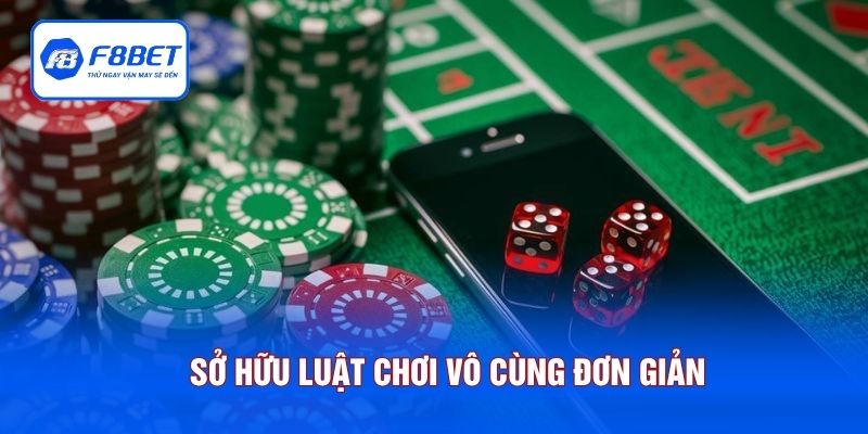 Sở hữu luật chơi vô cùng đơn giản